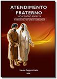Atendimento fraterno no centro espirita - Fedf