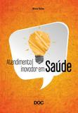 Atendimento inovador em saude - Doc