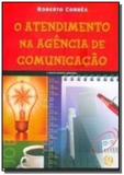 Atendimento na Agência de Comunicacão, O - Global