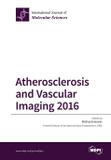 Atherosclerosis and Vascular Imaging 2016 - Mdpi ag