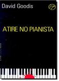 Atire No Pianista - Pocket - Lpm