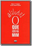 Atitude que ninguem pode faz p/mim - Ler