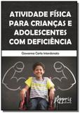 Atividade fisica para criancas e adolescentes com - Appris