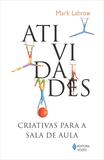 Atividades criativas para sala de aula