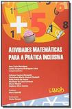 Atividades matematicas para a pratica inclusiva - wak - W.a.k disque livros ltda.-me