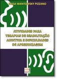 Atividades P/ Terapias De Reabilitacao Auditivae Dificuldades... / Pizzano - Book toy ed