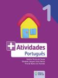 + atividades - português 1 ano - Ed. do brasil