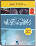 Atlas Comentadado de Ultrassonografia Musculoesquelética - Revinter