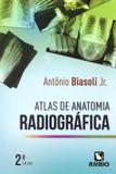 Atlas da Anatomia Radiográfica - 2ª Ed. 2017 - Rubio