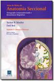 Atlas de Bolso de Anatomia Seccional - Vol. 01 - Revinter