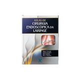 Atlas de Cirurgia Endoscópica da Laringe - Thieme revinter