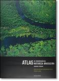 Atlas de Conservação da Natureza Brasileira - Unidades Federais - Metalivros
