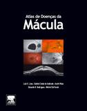Atlas de Doenças de Mácula - Elsevier