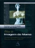 Atlas De Imagem Da Mama / Bauab - Revinter