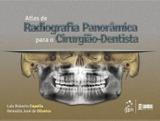 Atlas de Radiografia Panorâmica para o Cirurgião-Dentista - Santos