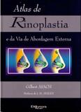 Atlas De Rinoplastia E Da Via De Abordagem Externa - Di livros