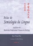 Atlas de Semiologia da Língua