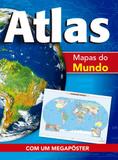 Atlas - Mapas do Mundo - Ciranda cultural