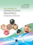 Atlas Topográfico De Dermatologia Pediátrica - Thieme revinter