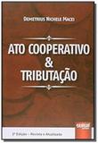 Ato cooperativo e tributacao - Jurua