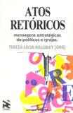Atos retóricos - mensagens estratégicas de políticos e igrejas