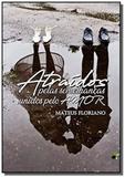 Atraidos pelas semelhancas - Autor independente