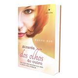 Através dos Olhos do Outro - Magnitudde