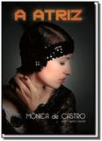 Atriz, a 01 - Vida consciencia