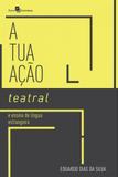 Atuação teatral e ensino de língua estrangeira - Paco editorial