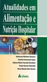 Atualidades em alimentaçao e nutriçao hospitalar - Atheneu