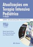 AtualizaÃões em Terapia Intensiva PediÃtrica - Atheneu