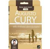 Audiobook filhos brilhantes, alunos fascinantes - augusto cury - Armazem