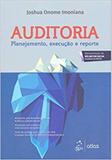Auditoria : Planejamento, Execução e Reporte - Atlas - grupo gen