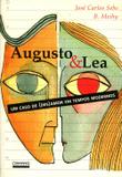 Augusto e Lea - Contexto