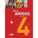 Aula Amigos - 4º Ano - Edições sm (brasil)