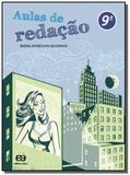AULAS DE REDACAO - 9o ANO - Atica