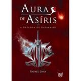 Aura de Asíris - A Batalha de Kayabashi - Isis