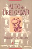 Auto de Frei Galvão - Vozes