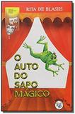 Auto do sapo magico, o - rhj - Rhj livros
