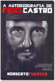 Autobiografia de Fidel Castro, A - Leya