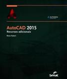 Autocad 2015 - Recursos Adicionais - Senac sp -