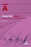 AutoCAD 2019 - projetos em 2D e recursos adicionais