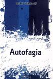 Autofagia - Nova Ortografia - Giostri