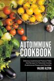 Autoimmune Cookbook - Mihails konoplovs