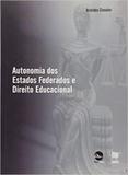 Autonomia dos Estados Federados e Direito Educacional - Conceito