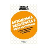 Autonomia resiliencia e protagonismo - integrare