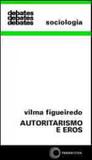 Autoritarismo e eros - Perspectiva