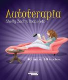 Autoterapia - Talentos da lit. brasileira
