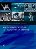 Avaliação do desempenho em educação física e esporte