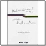 Avaliacao educacional em debate: experiencias no brasil e na franca - Cortez